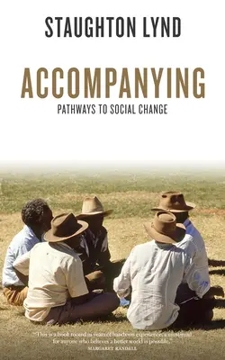 Accompagnement : Les chemins du changement social - Accompanying: Pathways to Social Change