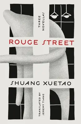 Rouge Street : Trois nouvelles - Rouge Street: Three Novellas