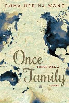 Il était une fois une famille : Un mémoire - Once There Was a Family: A Memoir