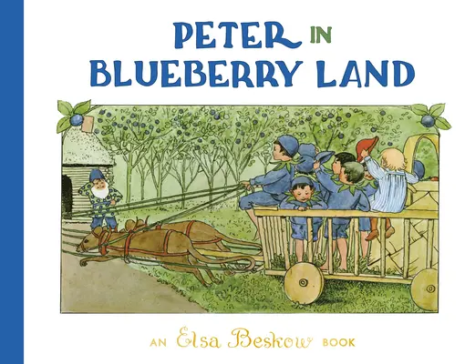 Peter au pays des myrtilles - Peter in Blueberry Land