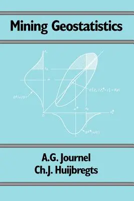 Géostatistique minière - Mining Geostatistics