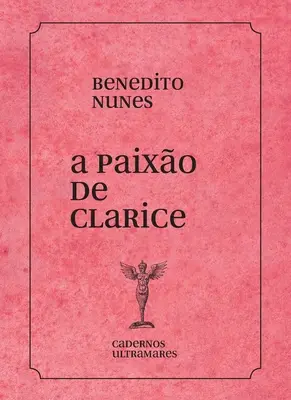 La paix de Clarice Lispector - A paixo de Clarice Lispector