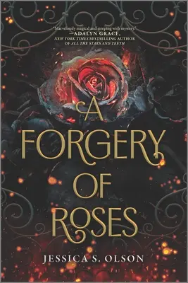 Une contrefaçon de roses - A Forgery of Roses