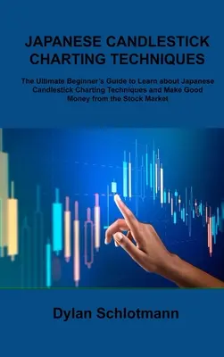 Comment gagner de l'argent en trading : Un guide pour débutants pour profiter du Swing et Day Trading - Fondamentaux, Stratégies de Trading, Gestion du Risque, Discipline - How to Make Money in Trading: A Beginner's guide to Profit from Swing and Day Trading - Fundamentals, Trading Strategies, Risk Management, Disciplin