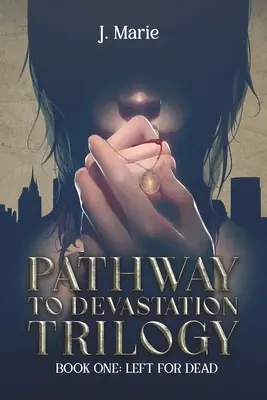 Trilogie du chemin de la dévastation - Pathway to Devastation Trilogy