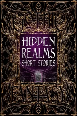 Histoires courtes des royaumes cachés - Hidden Realms Short Stories