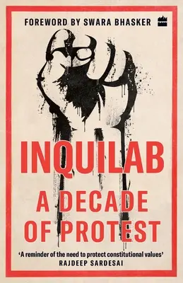 Inquilab : Une décennie de protestation - Inquilab: A Decade of Protest