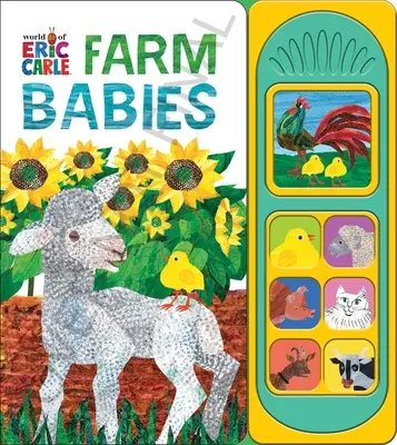 Le monde d'Eric Carle : Livre des sons Farm Babies - World of Eric Carle: Farm Babies Sound Book