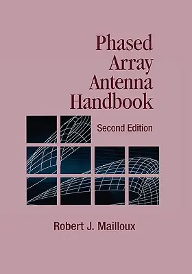 Manuel sur les antennes à réseau phasé - Phased Array Antenna Handbook