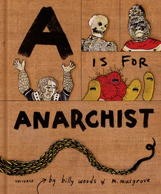 A comme Anarchiste - A is for Anarchist