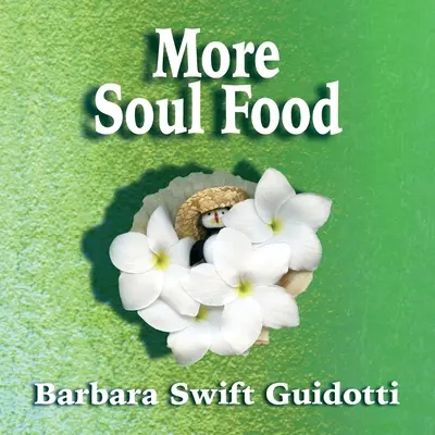 Plus de Soul Food - More Soul Food