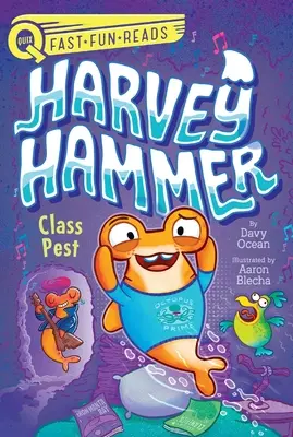 La peste de la classe : Harvey Hammer 2 - Class Pest: Harvey Hammer 2