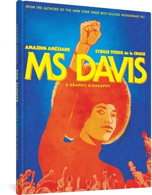 MS Davis : une biographie graphique - MS Davis: A Graphic Biography