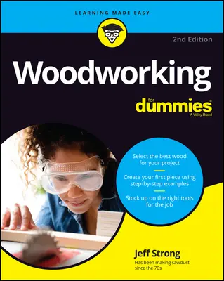 Le travail du bois pour les Nuls - Woodworking for Dummies