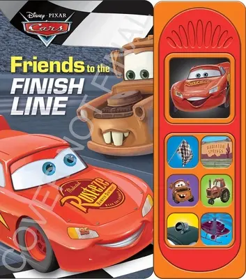 Disney Pixar Cars : Livre sonore Les amis de la ligne d'arrivée - Disney Pixar Cars: Friends to the Finish Line Sound Book