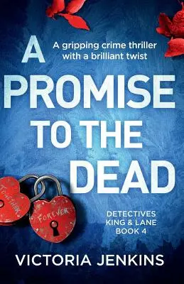 Une promesse aux morts : un thriller policier captivant avec un brillant rebondissement. - A Promise to the Dead: A gripping crime thriller with a brilliant twist