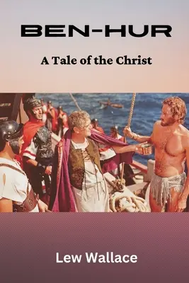 Ben-Hur : Une histoire du Christ - Ben-Hur: A Tale of the Christ