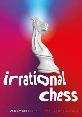 Échecs irrationnels - Irrational Chess