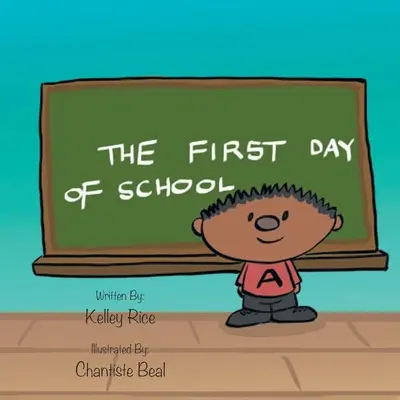 Le premier jour d'école - The First Day of School
