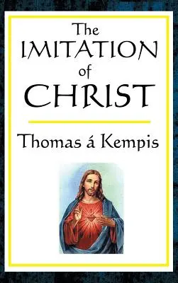 L'imitation du Christ - The Imitation of Christ