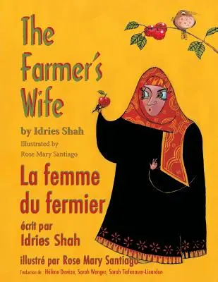 The Farmer's Wife -- La femme du fermier : édition anglaise-française - The Farmer's Wife -- La femme du fermier: English-French Edition