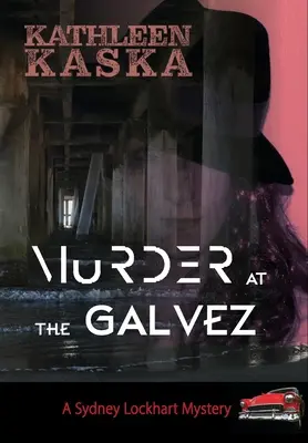 Meurtre au Galvez - Murder at the Galvez