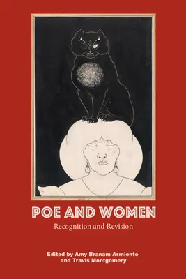 Poe et les femmes : Reconnaissance et révision - Poe and Women: Recognition and Revision