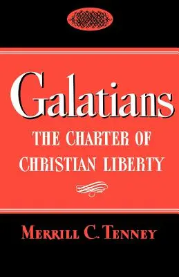 Galates : La Charte de la liberté chrétienne - Galatians: The Charter of Christian Liberty