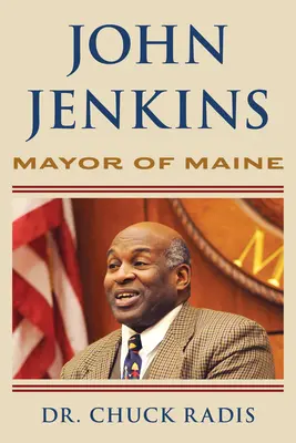 John Jenkins : Maire du Maine - John Jenkins: Mayor of Maine