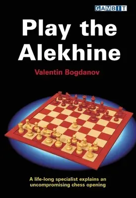 Jouer l'Alekhine - Play the Alekhine