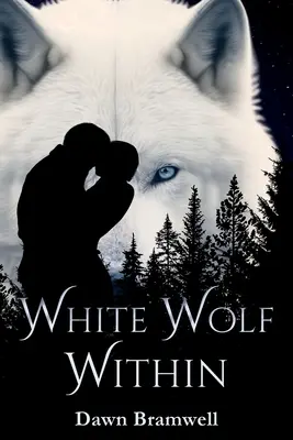 Le loup blanc à l'intérieur - White Wolf Within