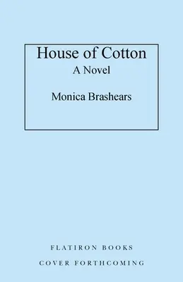 La maison de coton - House of Cotton