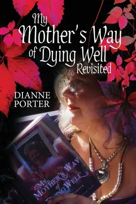 La façon de bien mourir de ma mère - My Mother's Way of Dying Well