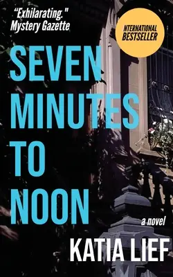 Sept minutes avant midi - Seven Minutes to Noon