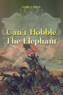 Ne pas entraver l'éléphant - Can't Hobble the Elephant
