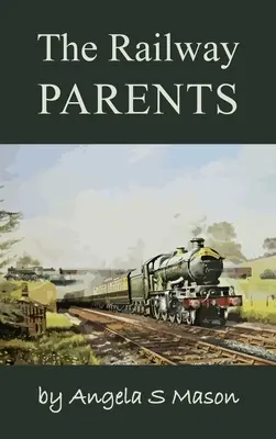 Les parents cheminots - The Railway Parents