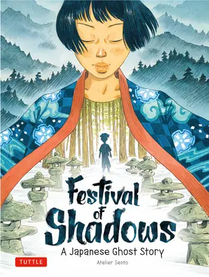Festival des ombres : Une histoire de fantômes japonais - Festival of Shadows: A Japanese Ghost Story