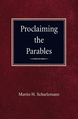 Proclamer les paraboles - Proclaiming the Parables