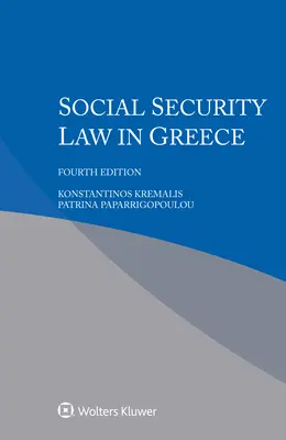 La loi sur la sécurité sociale en Grèce - Social Security Law in Greece