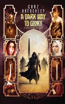Un sombre chemin vers la gloire - A Dark Way to Glory