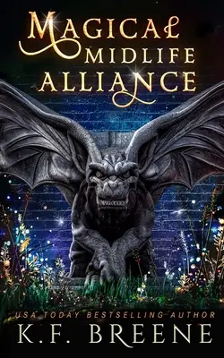 Alliance magique de la quarantaine - Magical Midlife Alliance