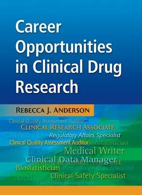 Opportunités de carrière dans la recherche clinique sur les médicaments - Career Opportunities in Clinical Drug Research