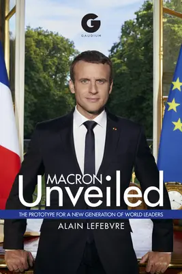 Macron dévoilé - Macron Unveiled