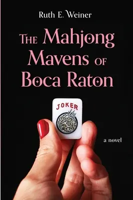 Les maîtres du Mahjong de Boca Raton - The Mahjong Mavens of Boca Raton