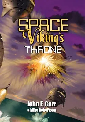 Le trône des vikings de l'espace - Space Viking's Throne