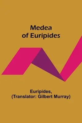 Médée d'Euripide - Medea of Euripides