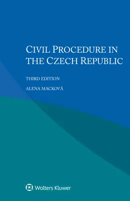 Procédure civile en République tchèque - Civil Procedure in Czech Republic