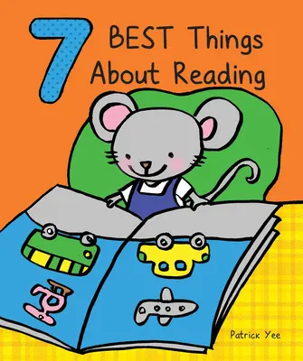 Les 7 meilleures choses de la lecture - 7 Best Things about Reading