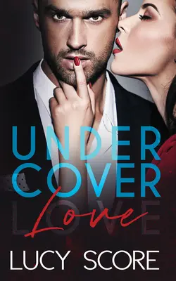 L'amour sous couverture - Undercover Love