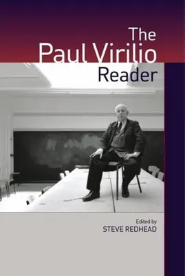 Le lecteur Paul Virilio - The Paul Virilio Reader